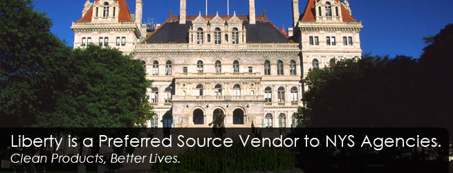 Liberty is a Preferred Source Vendor to NYS Agencies. Clean Products, Better Lives.